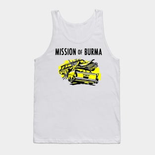 mission of burma Tank Top